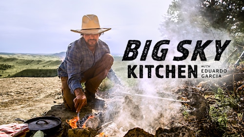 Big Sky Kitchen With Eduardo Garcia poster — TV series on Max