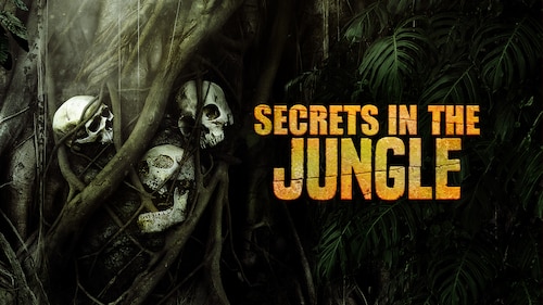 Secrets in the Jungle poster — TV series on Max