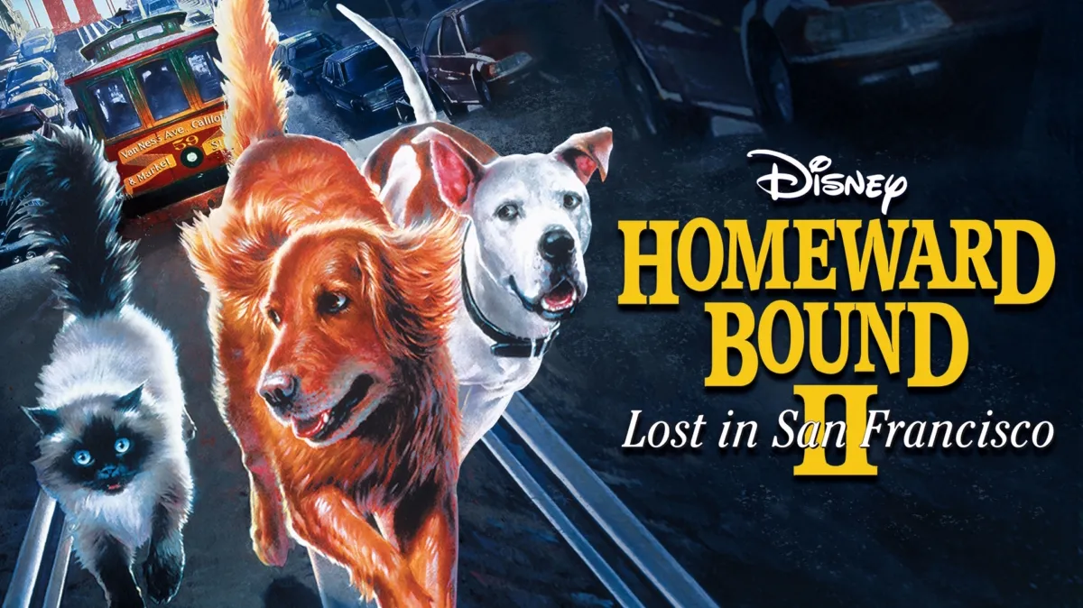 Homeward Bound II: Lost in San Francisco poster — movie on Disney+