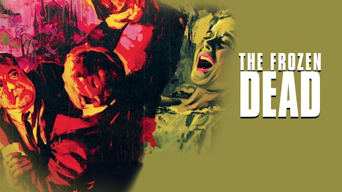 The Frozen Dead poster — movie on Max