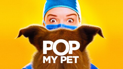 Pop My Pet poster — movie on Max