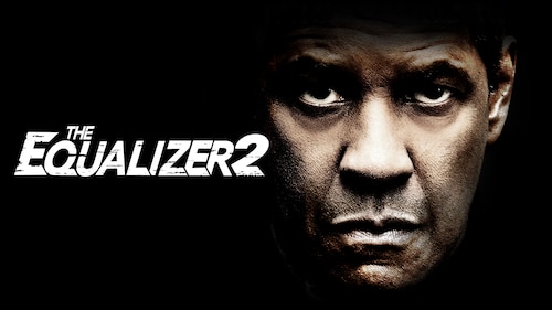 The Equalizer 2 poster — movie on Max