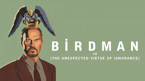 Birdman or (The Unexpected Virtue of Ignorance) poster — movie on Max