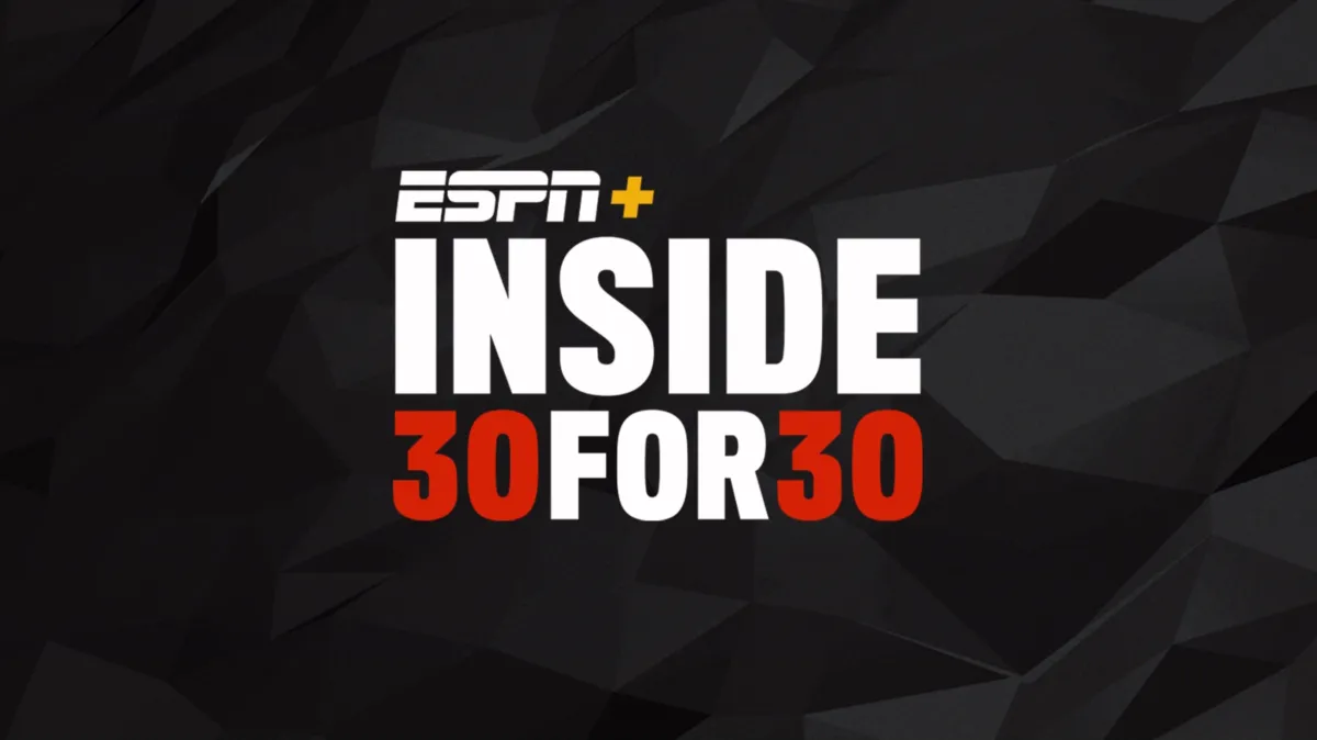 Inside 30 for 30 poster — TV series on Disney+