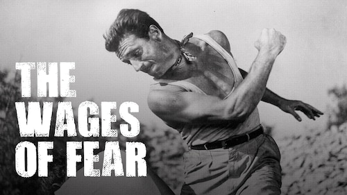 The Wages of Fear poster — movie on Max