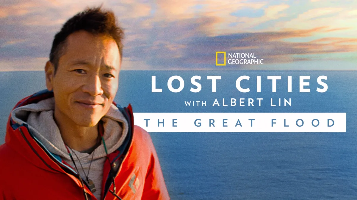 Lost Cities with Albert Lin: The Great Flood poster — movie on Disney+
