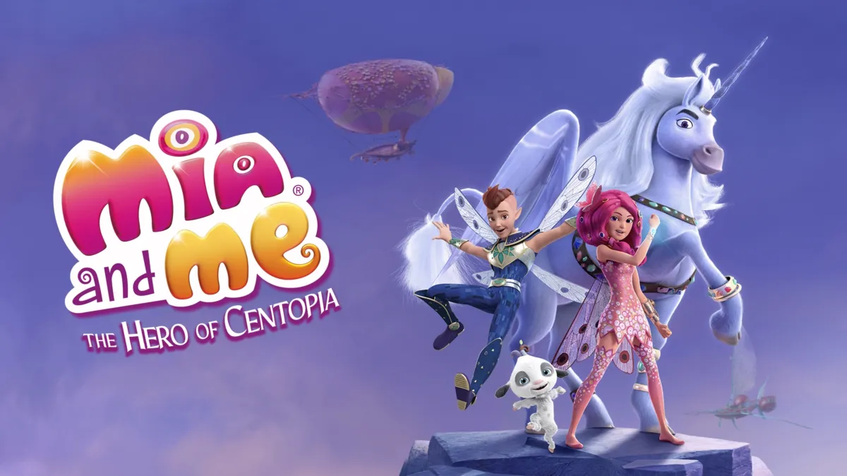 Mia and Me: Hero of Centopia poster — movie on Disney+