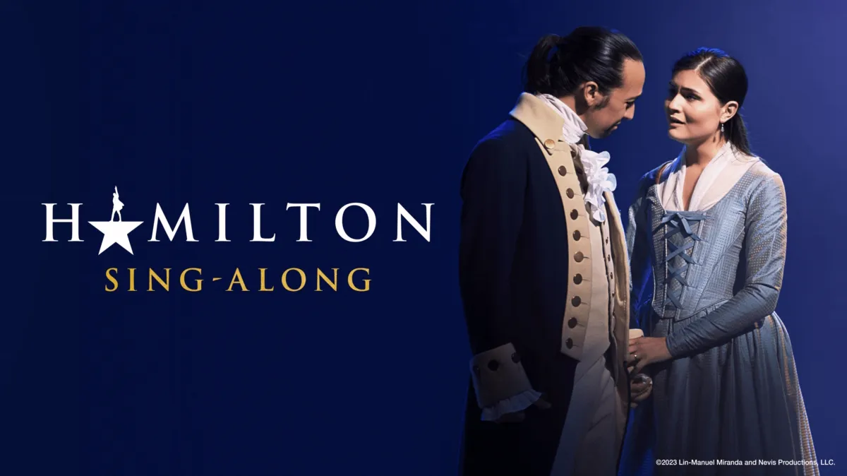 Hamilton Sing-Along poster — movie on Disney+