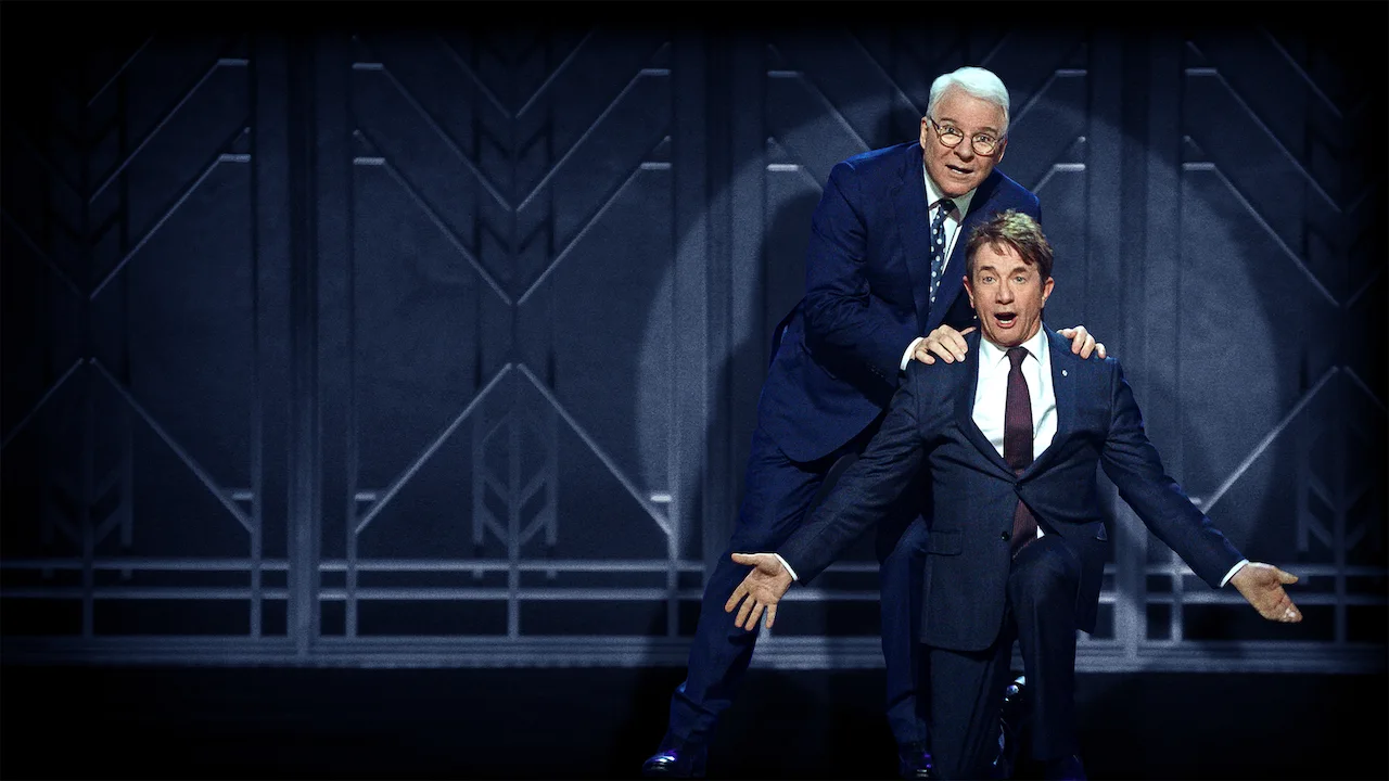 Steve Martin and Martin Short: An Evening You Will Forget for the Rest of Your Life