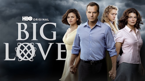 Big Love poster — TV series on Max