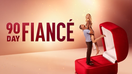 90 Day Fiance poster — TV series on Max
