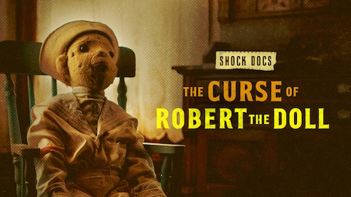 The Curse of Robert The Doll poster — movie on Max