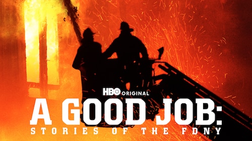 A Good Job: Stories of the FDNY poster — movie on Max