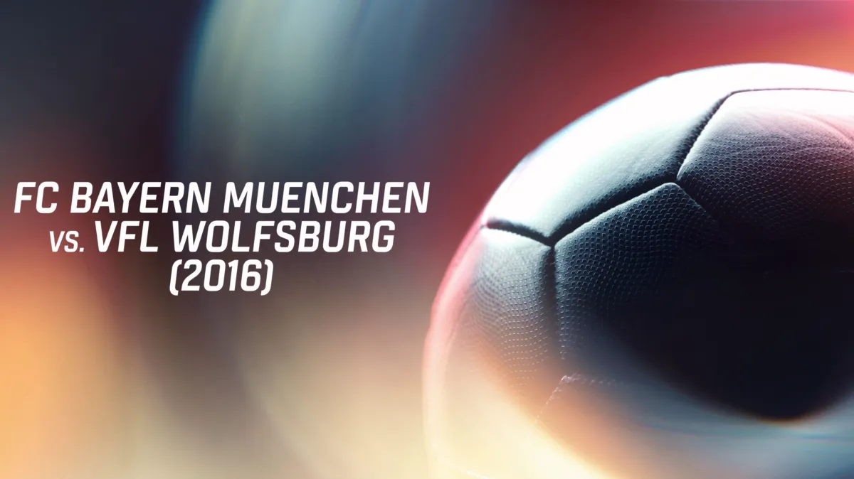 FC Bayern Muenchen vs. VfL Wolfsburg poster — movie on Disney+