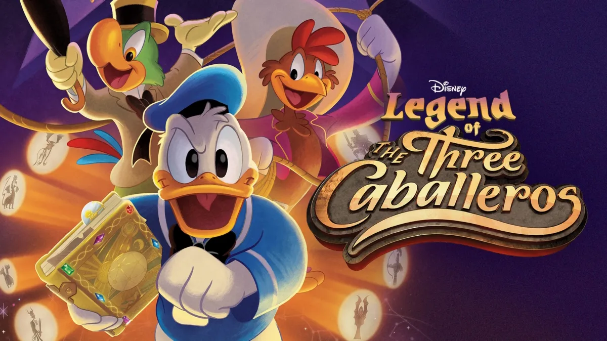 Legend of the Three Caballeros poster — TV series on Disney+