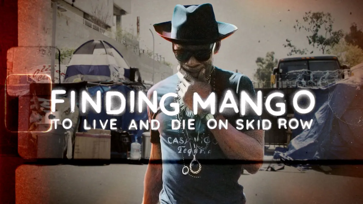 Finding Mango: To Live and Die on Skid Row poster — TV series on Disney+
