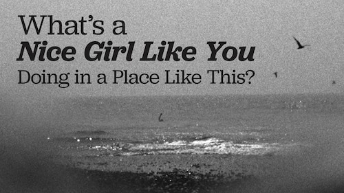 What's a Nice Girl Like You Doing in a Place Like This? poster — movie on Max