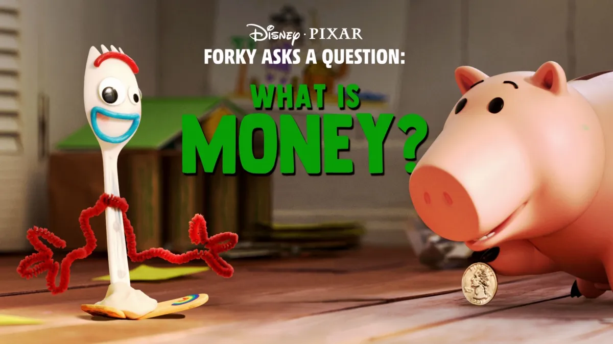 Forky Asks a Question: What is Money? poster — movie on Disney+