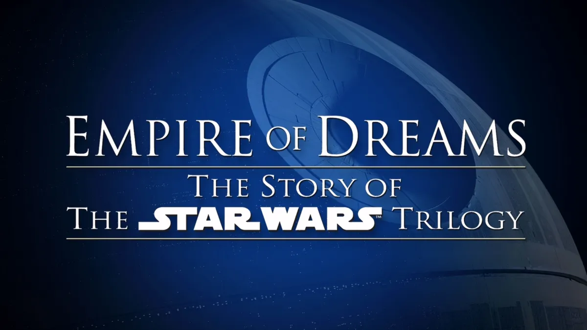 Empire of Dreams: The Story of the Star Wars Trilogy poster — movie on Disney+