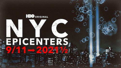 NYC Epicenters 9/11 -> 2021 1/2 poster — TV series on Max