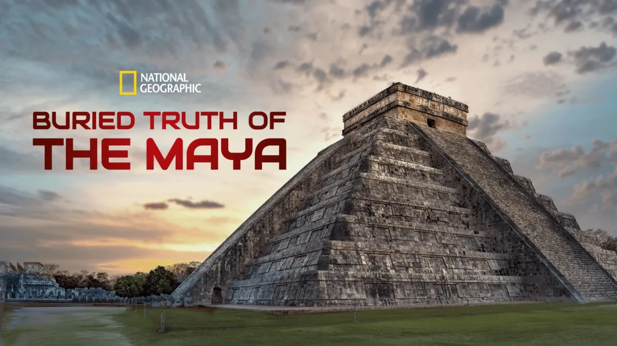 Buried Truth of the Maya poster — movie on Disney+