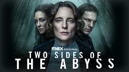 Two Sides of the Abyss poster — TV series on Max