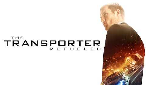The Transporter Refueled poster — movie on Max