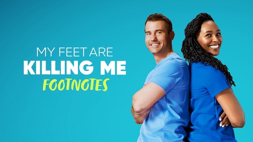 My Feet Are Killing Me: Footnotes poster — TV series on Max