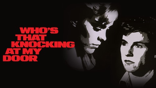Who's That Knocking at My Door poster — movie on Max