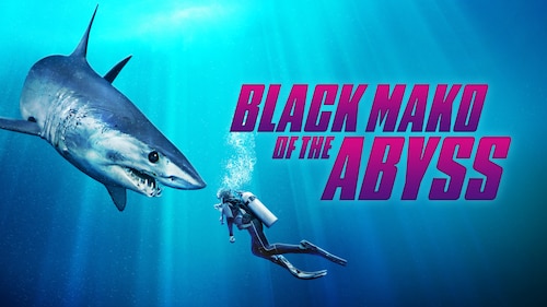Black Mako of the Abyss poster — movie on Max