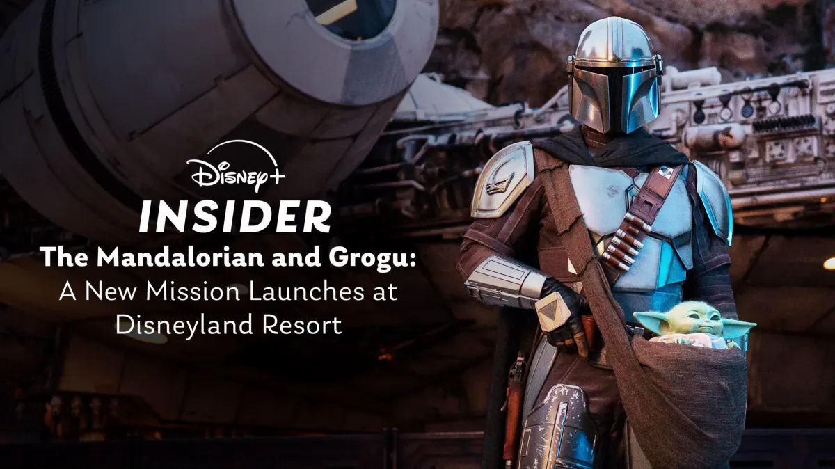 Disney+ Insider: The Mandalorian and Grogu — A New Mission Launches at Disneyland Resort poster — movie on Disney+