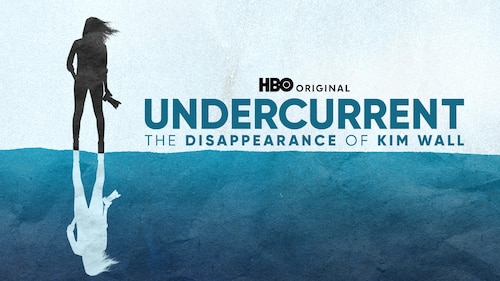 Undercurrent: The Disappearance of Kim Wall poster — TV series on Max