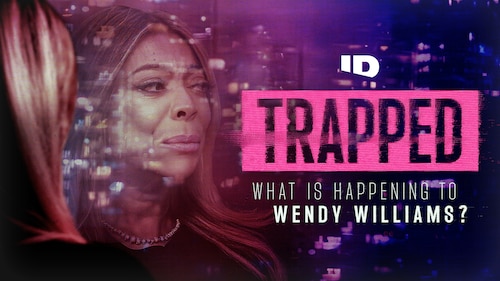 Trapped: What Is Happening to Wendy Williams? poster — movie on Max