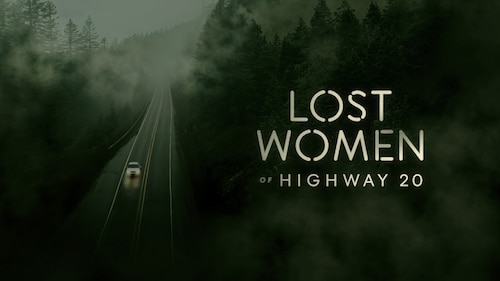 Lost Women of Highway 20 poster — TV series on Max