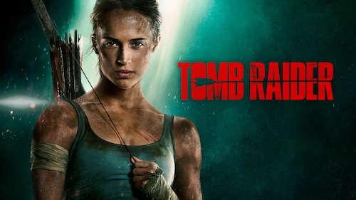 Tomb Raider poster — movie on Max