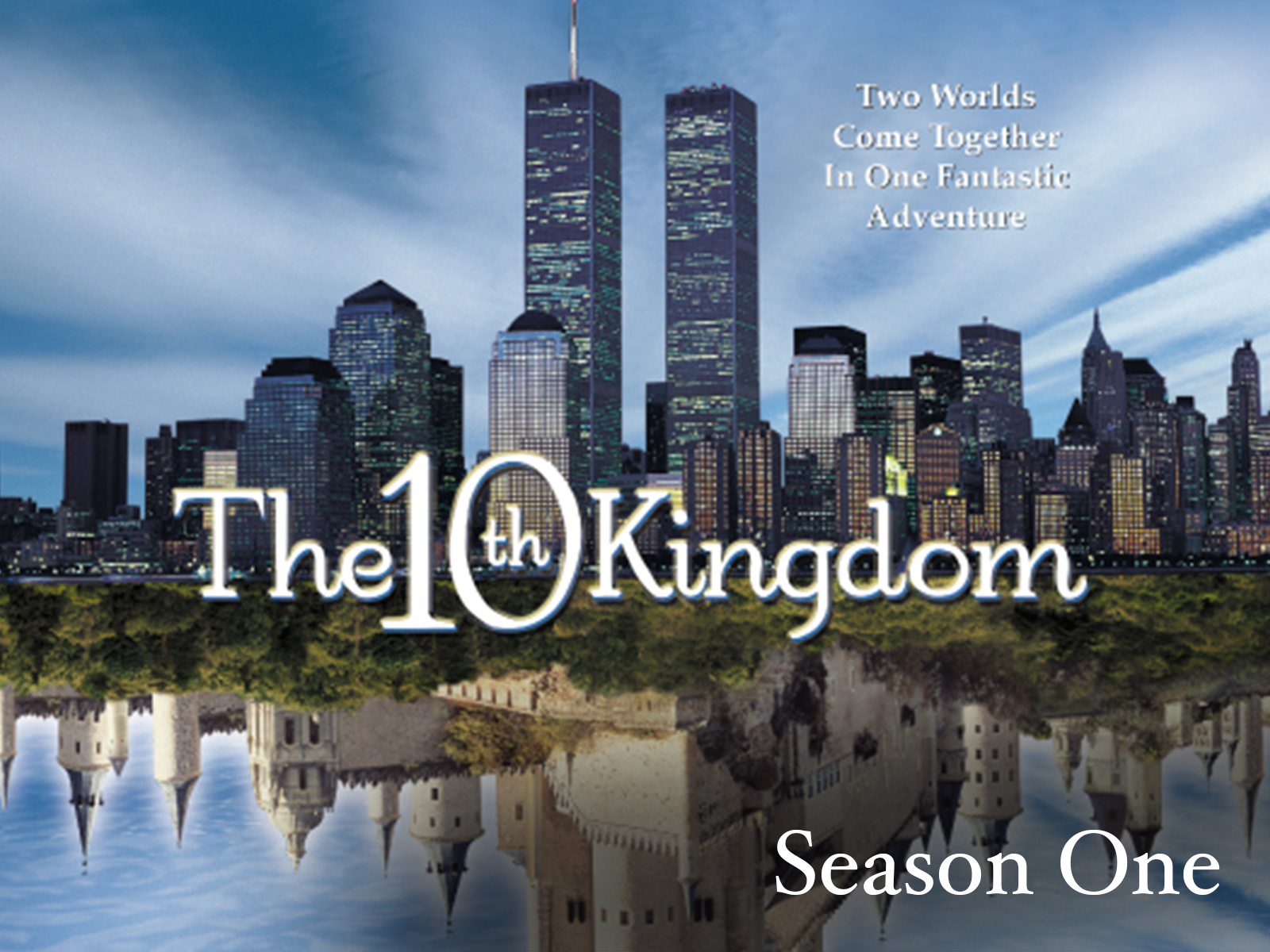 The 10th Kingdom poster — TV series on Prime Video