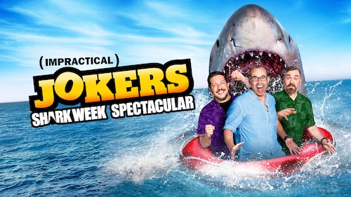Impractical Jokers: Shark Week Spectacular poster — movie on Max