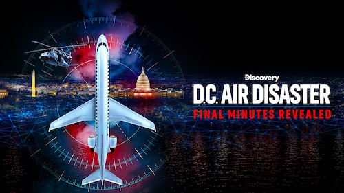 DC Air Disaster: Final Minutes Revealed poster — movie on Max