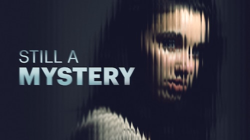 Still A Mystery poster — TV series on Max