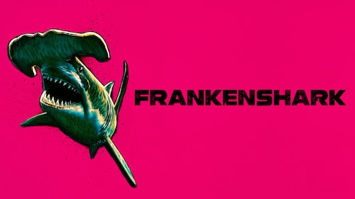 Frankenshark poster — movie on Max