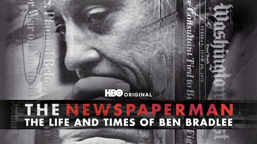 The Newspaperman: The Life And Times Of Ben Bradlee poster — movie on Max