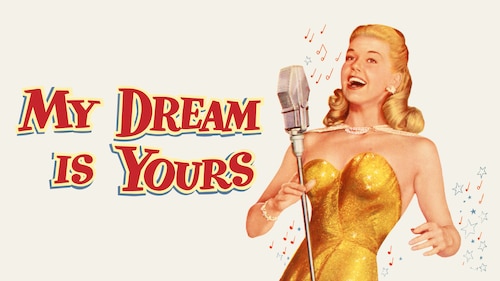 My Dream Is Yours poster — movie on Max