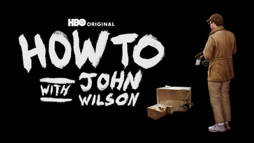 How to With John Wilson poster — TV series on Max