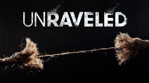 Unraveled poster — TV series on Max