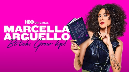 Marcella Arguello: Bitch, Grow Up! poster — movie on Max