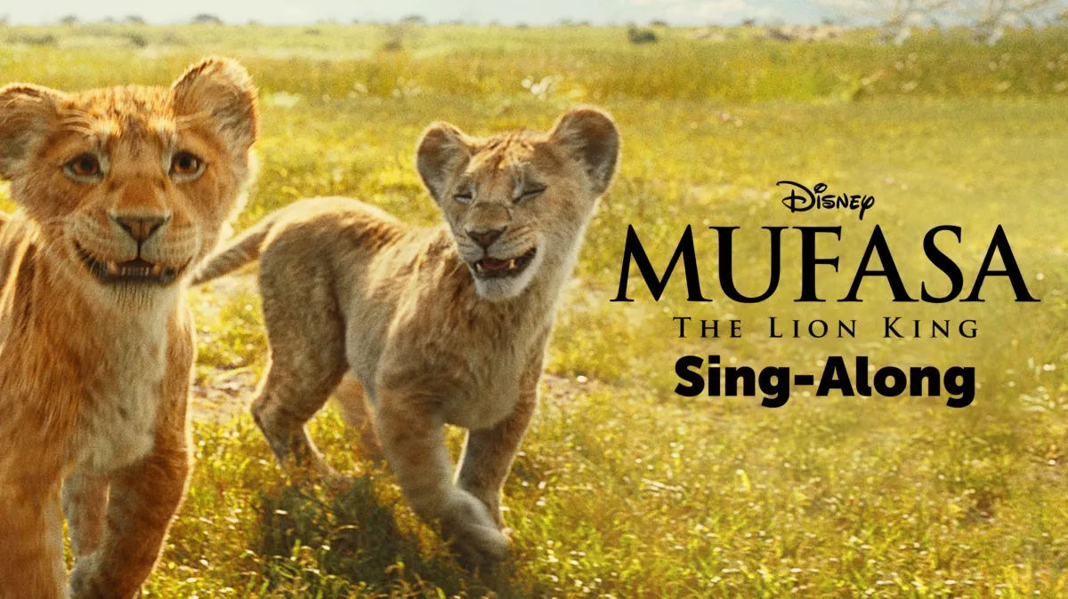 Mufasa: The Lion King Sing-Along poster — movie on Disney+