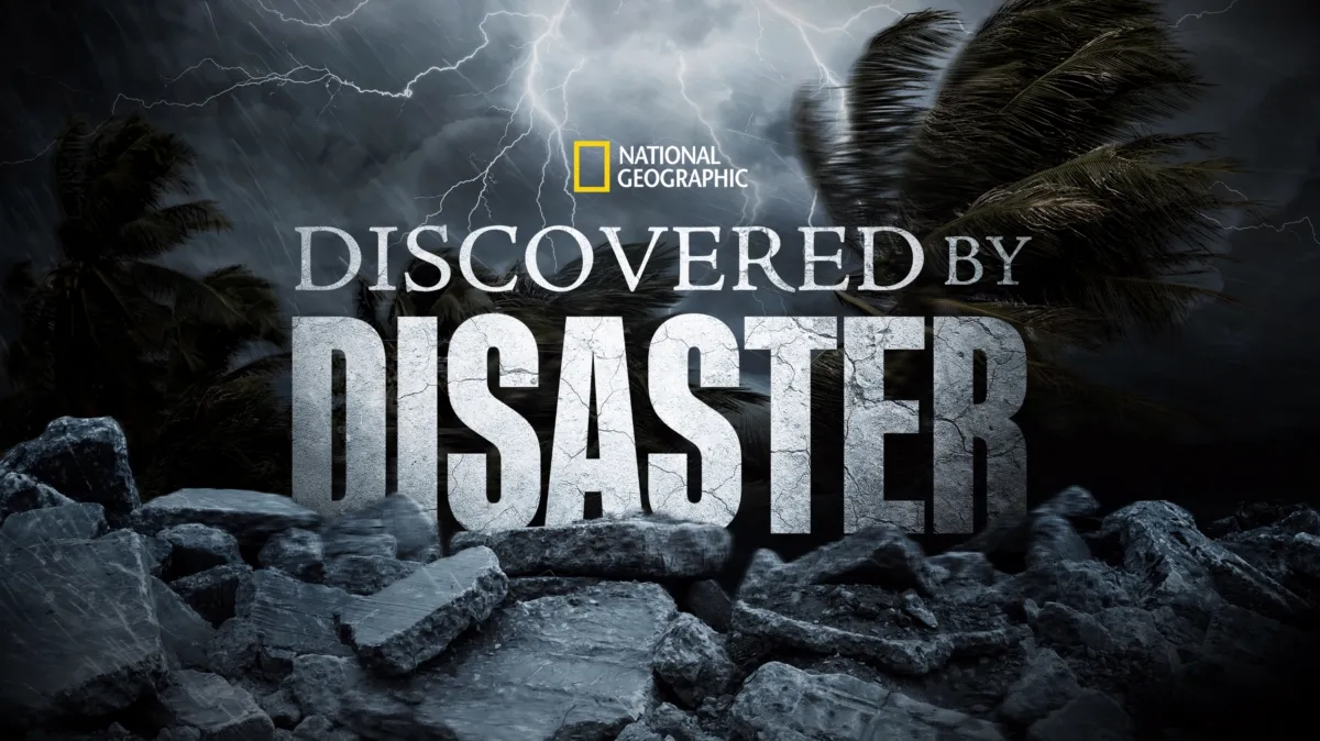 Discovered By Disaster poster — TV series on Disney+