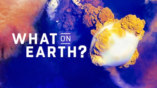 What on Earth? poster — TV series on Max
