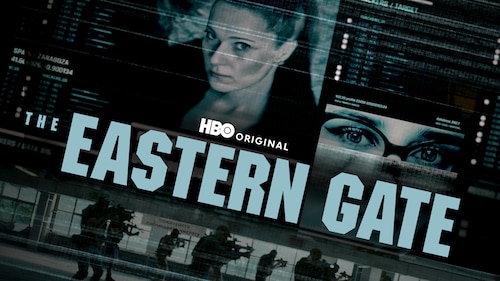 The Eastern Gate poster — TV series on Max