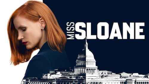 Miss Sloane poster — movie on Max